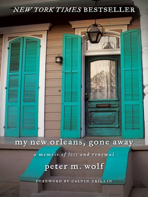 cover image of My New Orleans, Gone Away